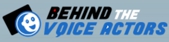 Behind The Voice Actors